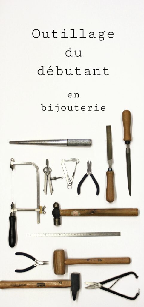 Quels outils choisir pour débuter en bijouterie ? Mes indispensables pour commencer la création de bijoux, par catégorie, et pour petits budgets !