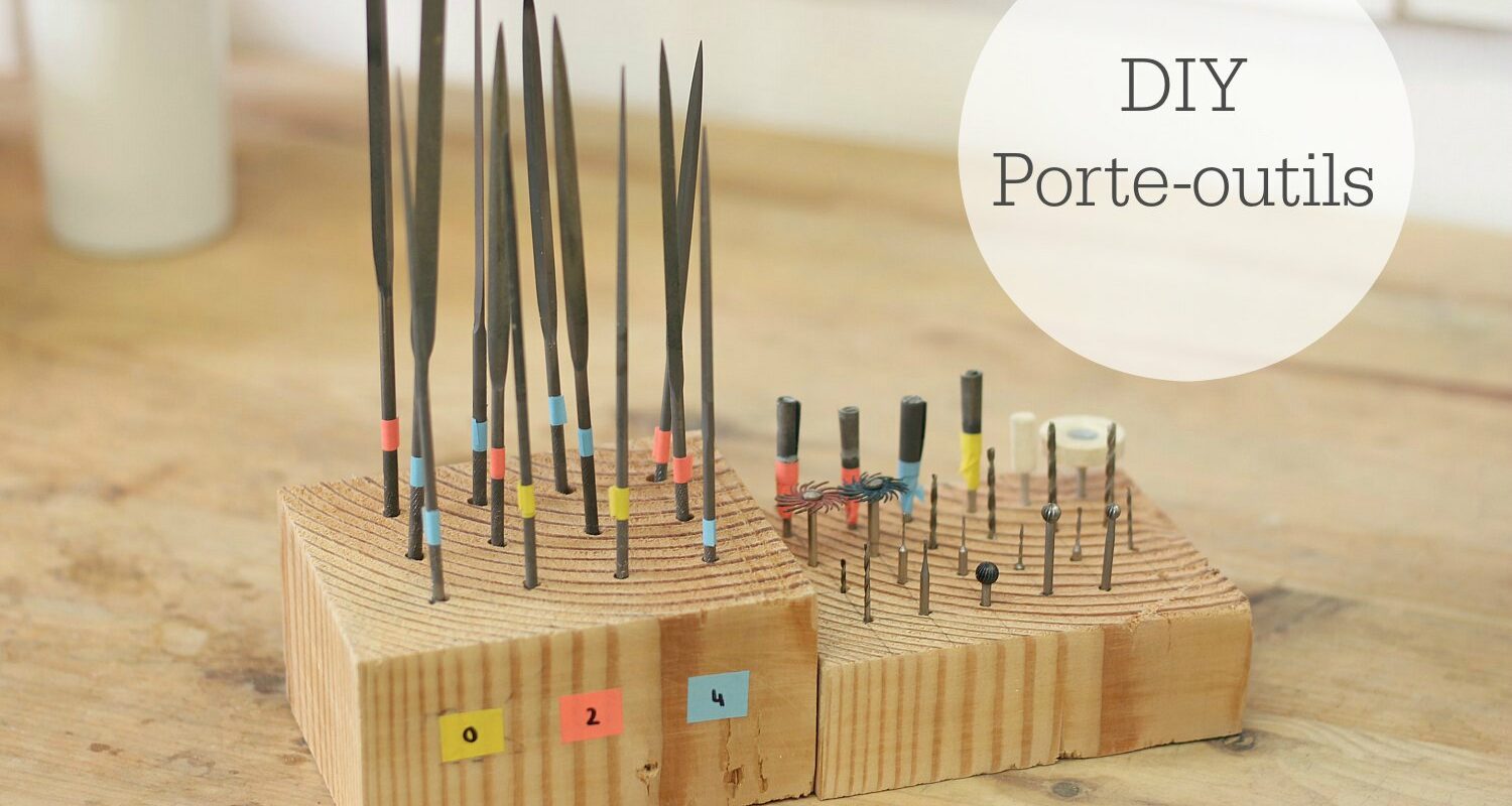 DIY Porte-Outils- Un rangements astucieux pour ranger vos limes, forêts et fraises de bijoutier, à découvrir sur www.apprendre-la-bijouterie.com