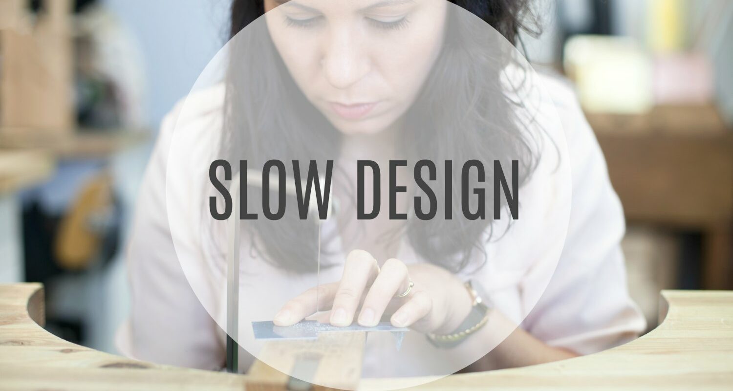 Définition du Slow Design / Slow Fashion sur www.apprendre-la-bijouterie.com